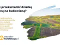 Jak przekształcić działkę rolną na budowlaną? Wiele osób uważa, że to szybki sposób na budowanie. Widok pól uprawnych.