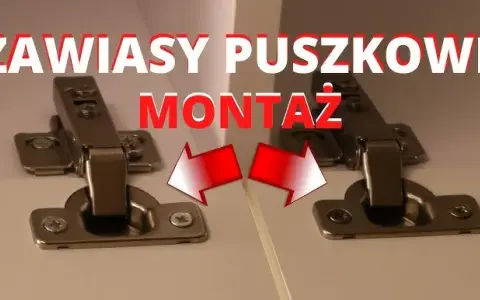 Jak zamontować zawiasy do szafek bez błędów i frustracji