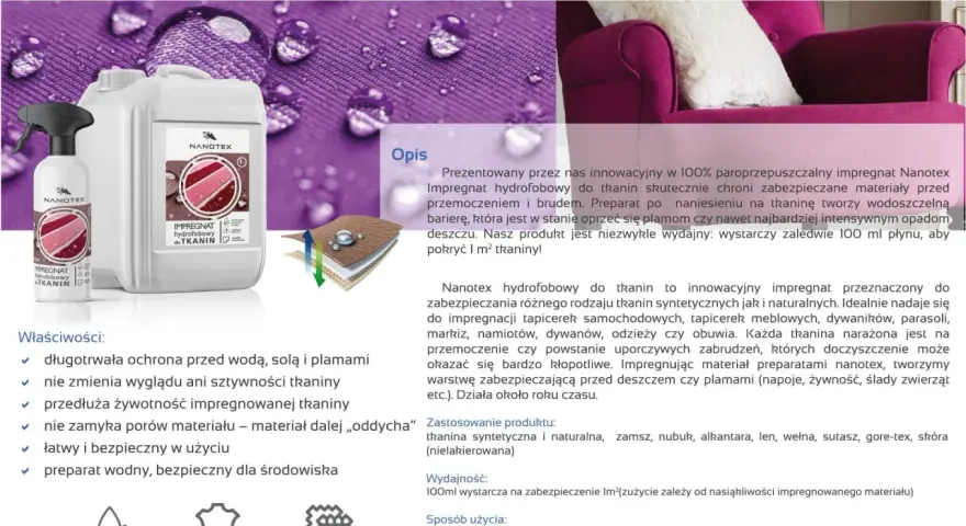 Impregnat hydrofobowy Nanotex chroni tkaniny przed wodą i plamami, tworząc niewidzialną barierę. Idealny do odzieży, mebli i namiotów.